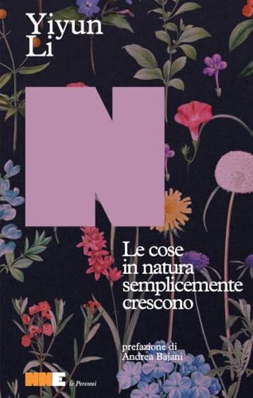 Le cose in natura semplicemente crescono