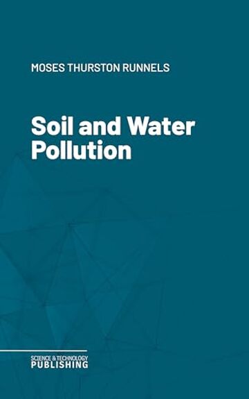 Soil and Water Pollution