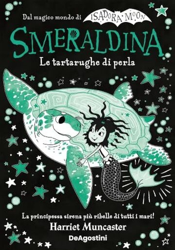 Smeraldina. Le tartarughe di perla