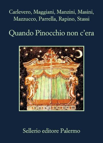 Quando Pinocchio non c'era