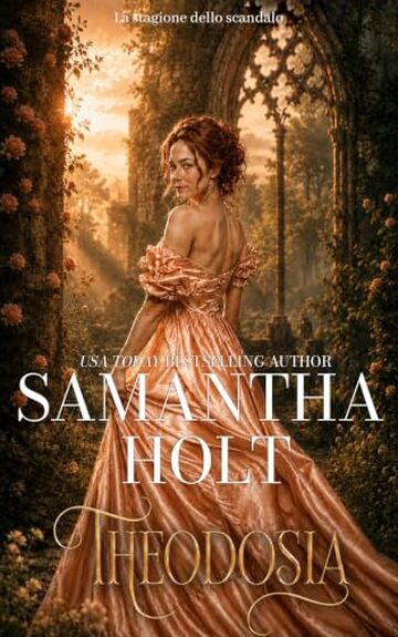 Theodosia (La stagione dello scandalo Vol. 4)
