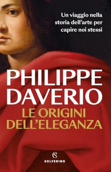 Le origini dell&rsquo;eleganza
