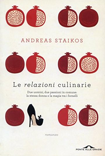 Le relazioni culinarie: Due uomini, due passioni in comune: la stessa donna e la magia tra i fornelli