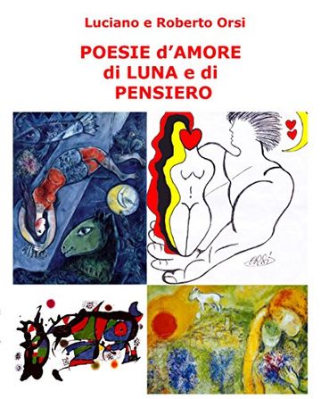 Poesie d'amore di luna e di pensiero