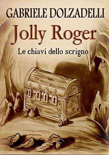 Le chiavi dello scrigno (Jolly Roger Vol. 2)