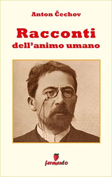 Racconti dell'animo umano (Emozioni senza tempo)