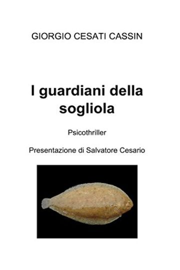 I guardiani della sogliola