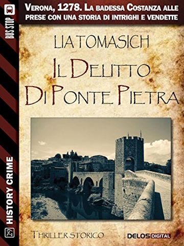 Il delitto di Ponte Pietra (History Crime)