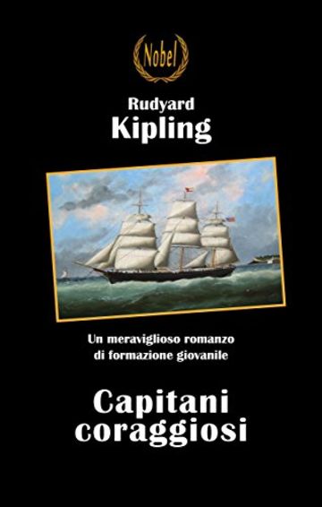 Capitani coraggiosi (Libri da premio)