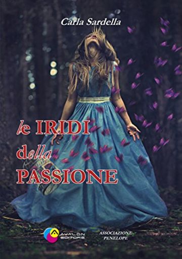 Le iridi della Passione