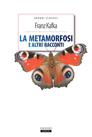 La metamorfosi e altri racconti (Grandi Classici)