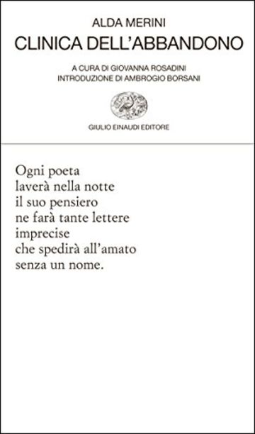 Clinica dell'abbandono (Collezione di poesia Vol. 329)