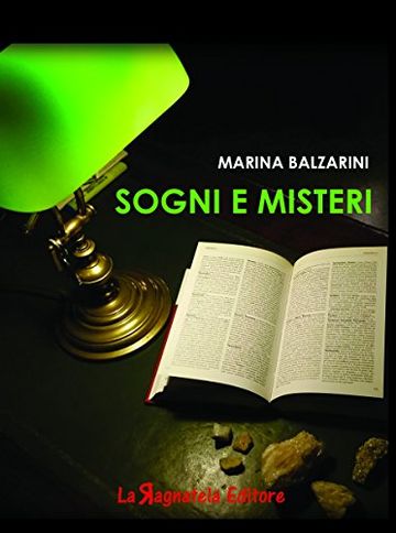 Sogni e Misteri