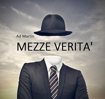 MEZZE VERITA'