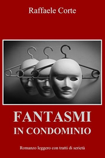 Fantasmi in condominio