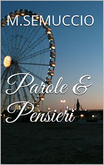 Parole & Pensieri