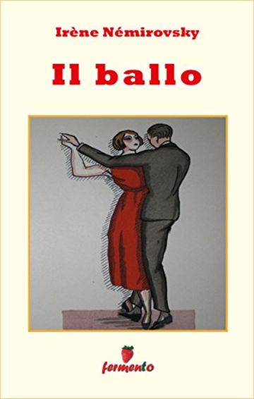 Il ballo (Emozioni senza tempo)