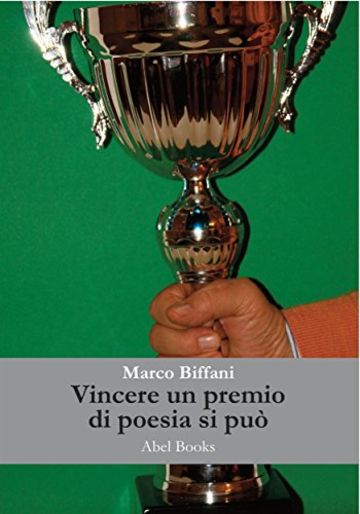 Vincere un premio in un concorso nazionale di poesia e raccontarlo... si può