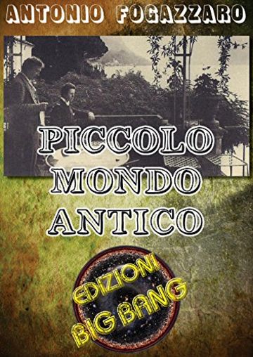 Piccolo mondo antico