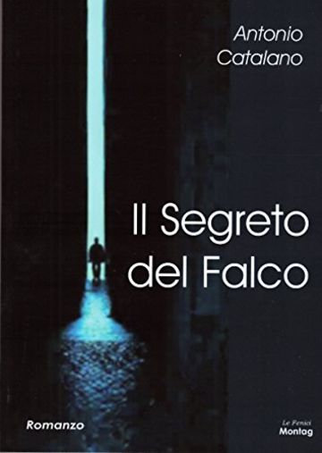 Il Segreto del Falco (Le fenici)