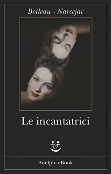 Le incantatrici (Fabula)