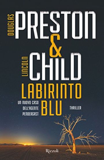 Labirinto blu (Rizzoli best)