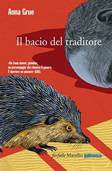 Il bacio del traditore: Il secondo caso di Dan Sommerdahl, il "detective Calvo" (Farfalle)