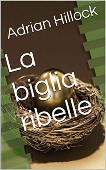 La biglia ribelle