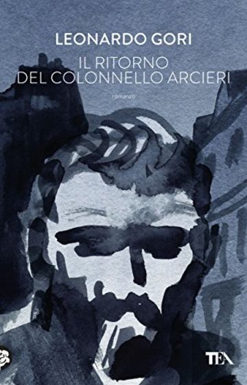 Il ritorno del colonnello Arcieri