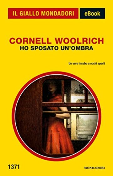 Ho sposato un'ombra (Il Giallo Mondadori)