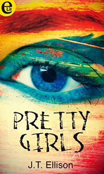 Pretty girls (eLit)