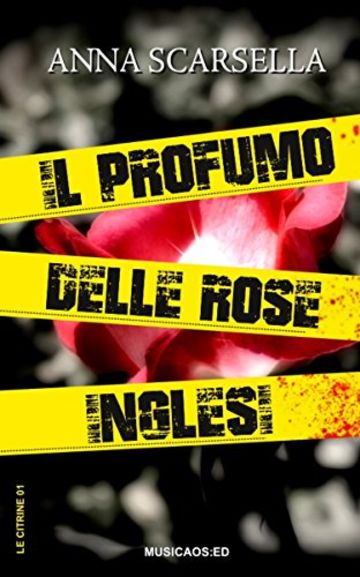 Il profumo delle rose inglesi