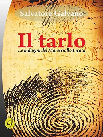 Il tarlo: Le indagini del maresciallo Licata (Black & Yellow)