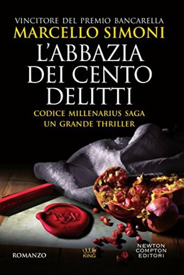 L'abbazia dei cento delitti (Codice Millenarius Saga Vol. 2)