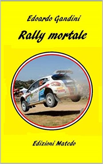 Rally mortale