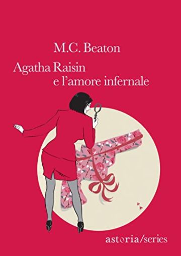 Agatha Raisin e l'amore infernale