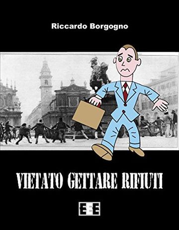 Vietato gettare rifiuti (Giallo, Thriller & Noir)