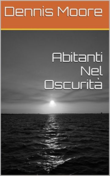 Abitanti Nel Oscurità