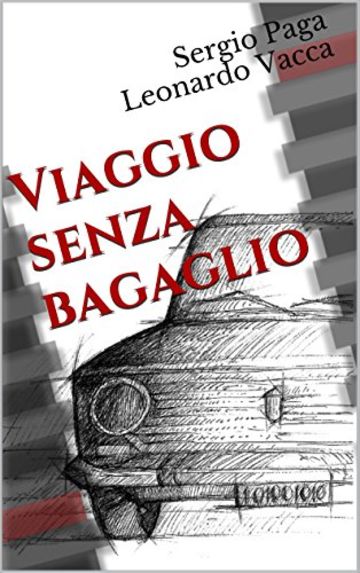 Viaggio senza bagaglio