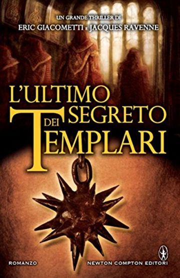 L'ultimo segreto dei templari (Le inchieste del commissario Marcas Vol. 2)