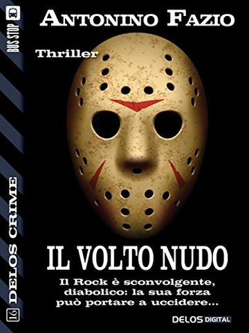 Il volto nudo (Delos Crime)