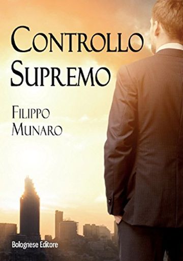 Controllo supremo (Adrenalina Vol. 1)