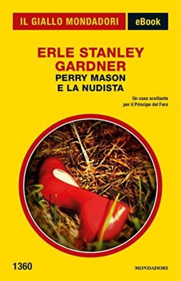 Perry Mason e la nudista (Il Giallo Mondadori)