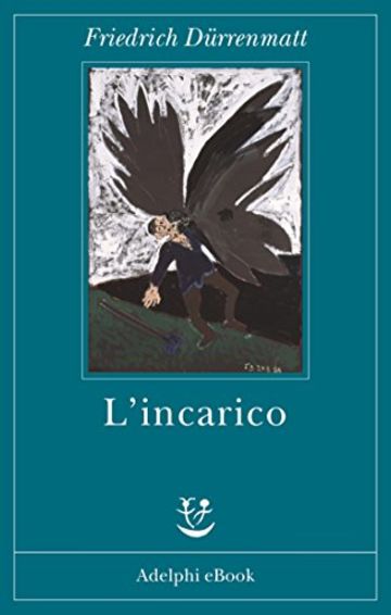 L'incarico (Fabula)