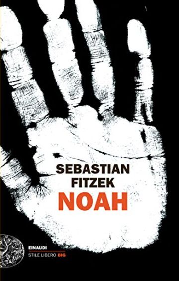 Noah (Einaudi. Stile libero big)