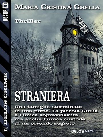 Straniera (Delos Crime)