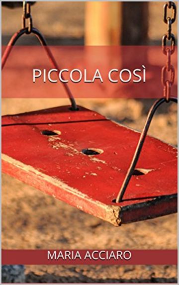 Piccola così (indies g&a)