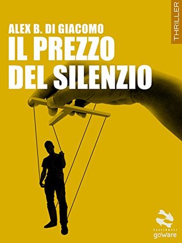 Il prezzo del silenzio (Pesci rossi)