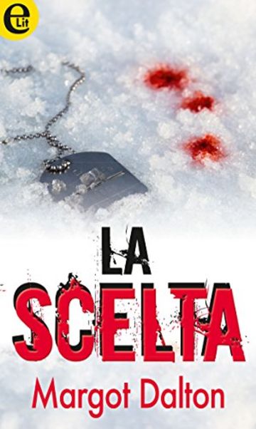 La scelta (eLit)