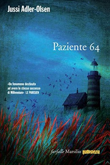 Paziente 64: Il quarto caso della Sezione Q (Farfalle)